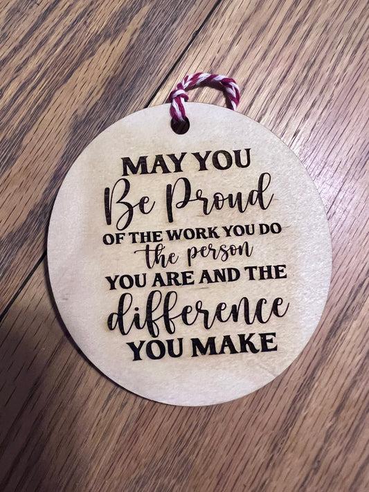 May you be proud….