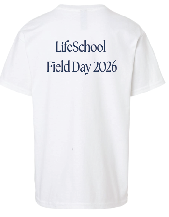 LifeSchool Field Day Shirts!